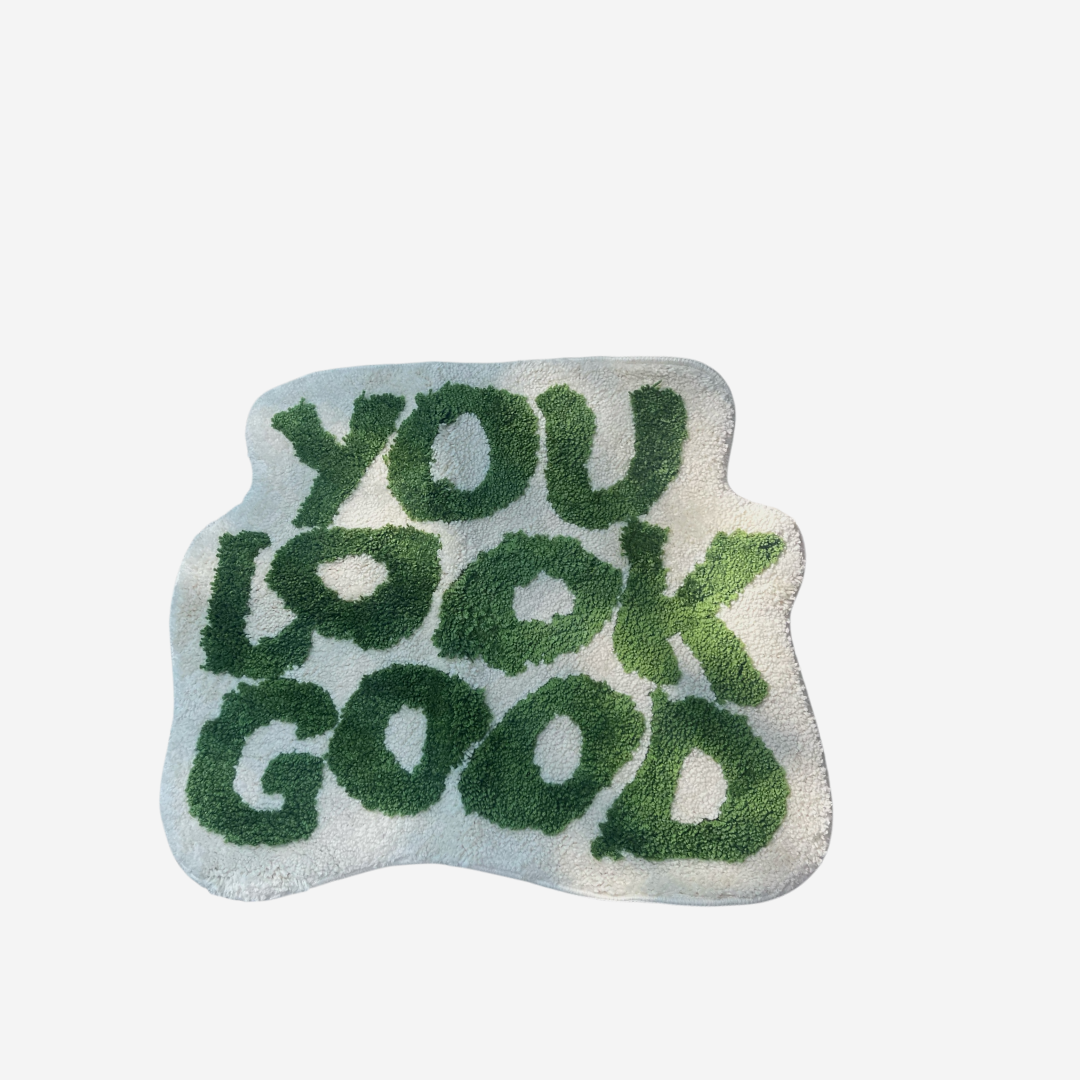 You Look Good - Decorative Rug