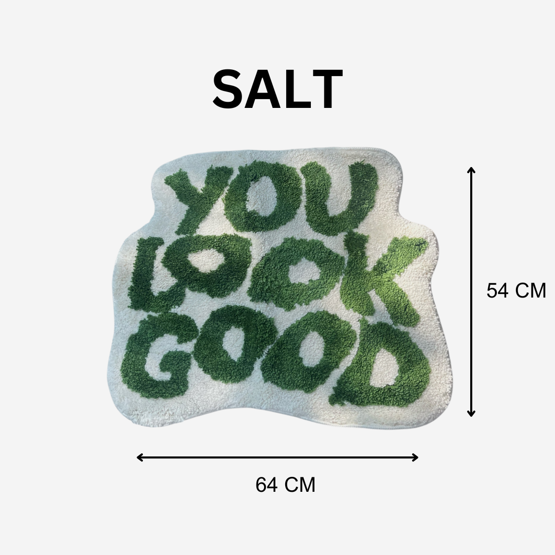 You Look Good -  Decorative Rug